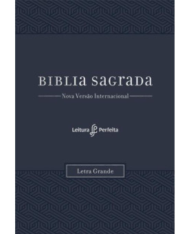 Bíblia Sagrada | NVI | Leitura Perfeita | Espaço para Anotações | Letra Grande | Luxo | Azul
