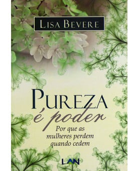 Livro | Pureza é Poder | Lisa Bevere