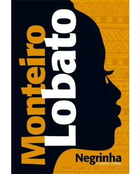 Negrinha e Outros Contos | Monteiro Lobato