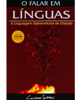 O Falar Em Línguas | Luciano Subirá