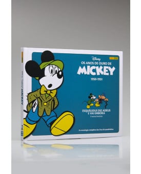 Os Anos de Ouro de Mickey | Em Quadrinhos | Esquálidus Diz Adeus e Vai Embora | Panini