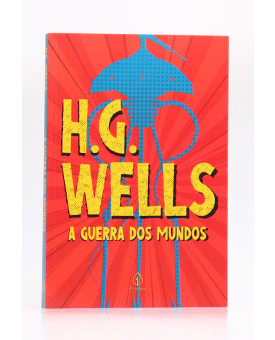 A Guerra dos Mundos | H. G. Wells