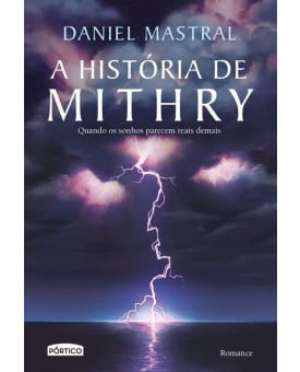  A História de Mithry | Daniel Mastral 