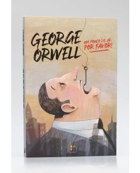 Um Pouco de Ar, Por Favor | George Orwell
