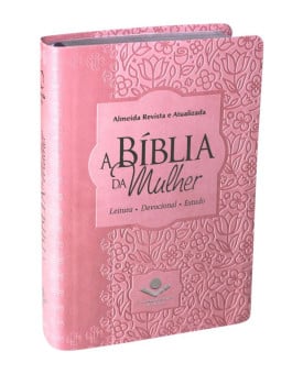 Bíblia Sagrada da Mulher | RA | Letra Normal | Capa Sintética | Rosa
