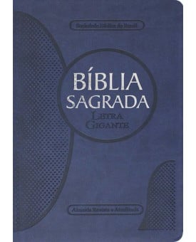 Bíblia Sagrada | RA | Letra Gigante | Luxo | Azul