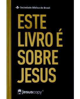 Bíblia Sagrada | NAA | Letra Grande | Capa Dura | Este Livro é Sobre Jesus