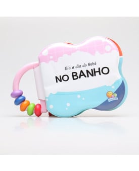 Dia a dia do Bebê | Um Livro de Banho: No Banho | Todolivro