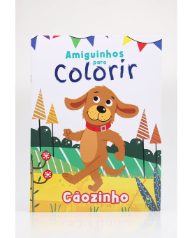 Amiguinhos para Colorir: Cãozinho | TodoLivro
