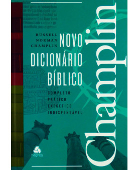 Novo Dicionário Bíblico | Russell Norman Champlin