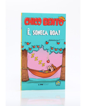 Chico Bento | Ê, Soneca Boa! | Edição de Bolso | Mauricio de Souza