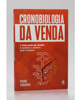 Cronobiologia da Venda | Pedro Camargo