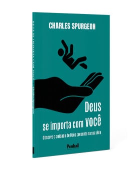 Deus se Importa com Você | Charles Spurgeon 
