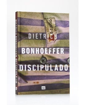 Discipulado | Dietrich Bonhoeffer