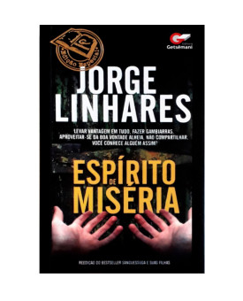 Espírito De Miséria | Jorge Linhares
