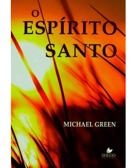 O Espírito Santo | Michael Green