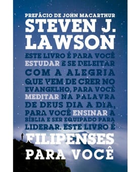Filipenses Para Você | Steven J. Lawson