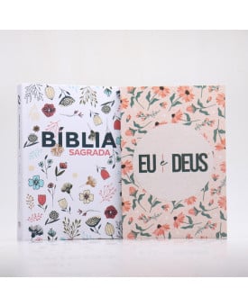 Kit Bíblia NAA Flowers Branca + Eu e Deus Lettering | Mulher Virtuosa