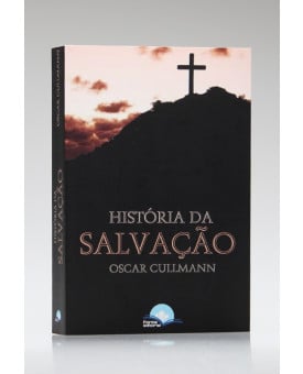 História da Salvação | Oscar Cullmann