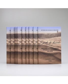 Kit 10 Livros | 40 Dias de Jejum e Oração | Saindo do Deserto | Luciano Sena