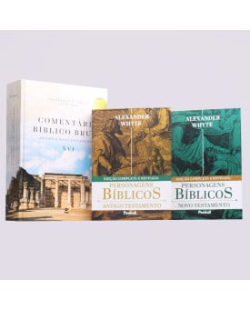 Box 2 Livros | Personagens Bíblicos | Antigo e Novo Testamento | Alexander Whyte + Comentário Bíblico Bruce | Biografia Bíblica