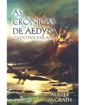 As Crônicas de Aedyn | O Voo Dos Exilados 