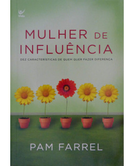 Mulher de Influência | Pam Farrel