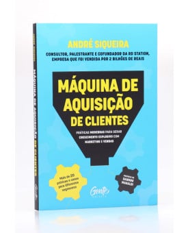 Máquina de Aquisição de Clientes | André Siqueira