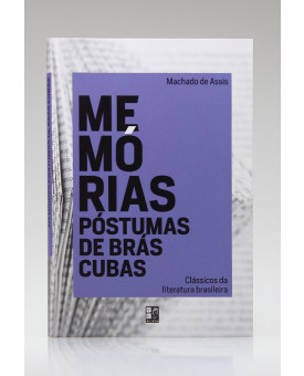 Memórias Póstumas de Brás Cubas | Machado de Assis | Pé da Letra