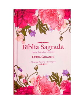 Bíblia Sagrada | Letra Gigante | ARC | Capa Dura com Harpa | Floral Rosa