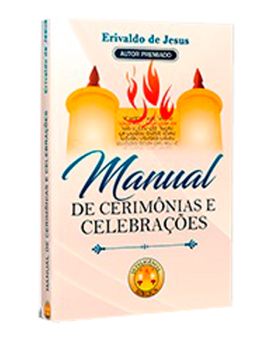 Manual de Cerimônias e Celebrações | Erivaldo de Jesus 