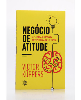Negócio de Atitude | Victor Küppers
