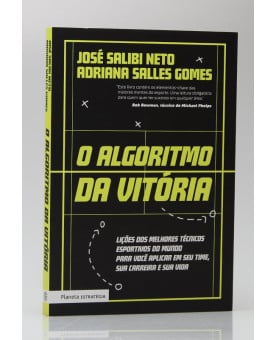 O Algoritmo da Vitória | José Salibi Neto