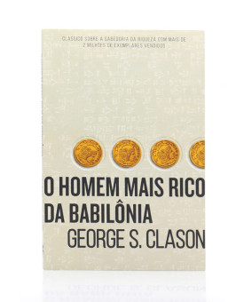 O Homem Mais Rico da Babilônia | George S. Clason