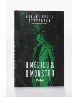 O Médico e o Monstro | Capa Dura | Robert Louis Stevenson