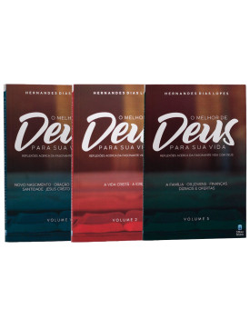 Kit 3 Livros | O Melhor de Deus Para Sua Vida | Hernandes Dias Lopes