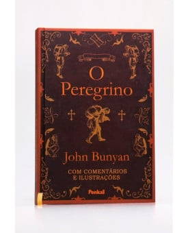 O Peregrino | Capa Dura | John Bunyan