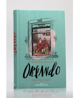 Orlando | Uma Biografia | Virginia Woolf