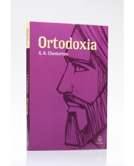 Ortodoxia | G. K. Chesterton