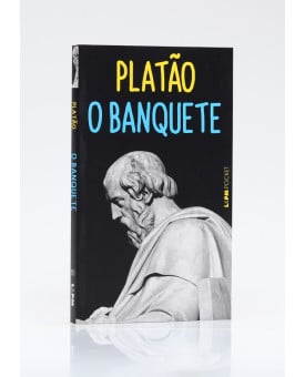 O Banquete | Bilíngue | Edição de Bolso | Platão