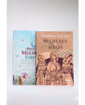Kit Mulheres da Bíblia | Abraham Kuyper + A Bíblia de Estudo da Mulher Sábia | RC | Jardim Secreto | Beleza da Palavra
