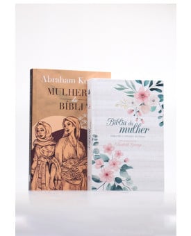 Mulheres da Bíblia | Abraham Kuyper + Bíblia de Estudo da Mulher Segundo o Coração de Deus | Floral Branca | Beleza das Promessas 