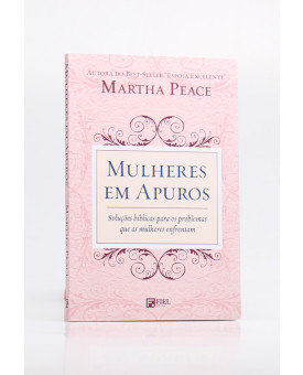 Mulheres Em Apuros | Martha Peace