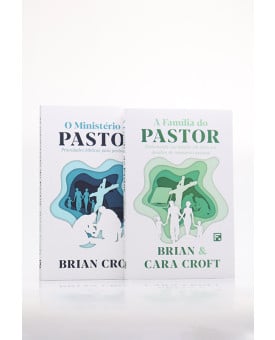 Kit A Família do Pastor + O Ministério do Pastor | Brian & Cara Croft