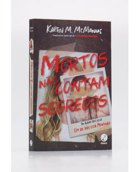 Mortos Não Contam Segredos | Karen M. Mcmanus