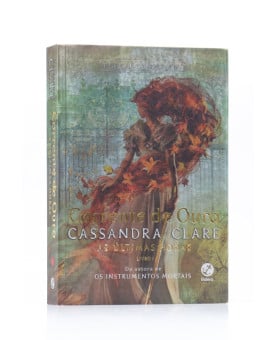 Corrente de Ouro | Vol. 01 | As Últimas Horas | Cassandra Clare