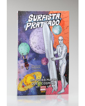 Surfista Prateado | Um Poder Maior Que o Cósmico | Em Quadrinhos | Dan Slott e Michael Allred
