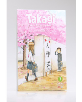 	 Takagi | A Mestra Das Pegadinhas | Vol. 07 | Soichiro Yamamoto