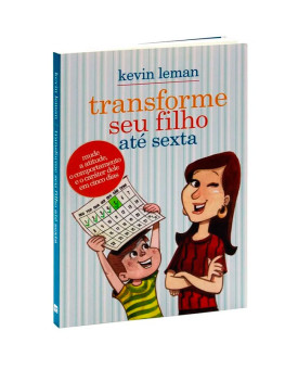 Transforme seu Filho até Sexta | Kevin Leman
