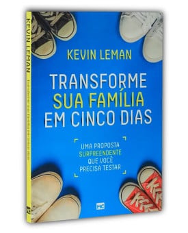 Transforme Sua Família em Cinco Dias | Kevin Leman